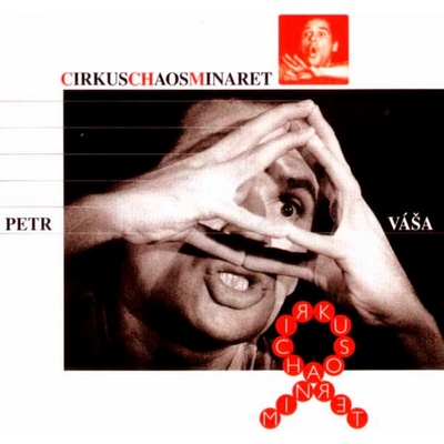 Váša Petr: CirkusChaosMinaret CD