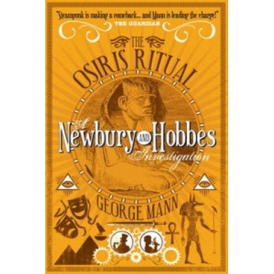 The Osiris Ritual: A Newbury and Hobbes Investigation 2 - Ma...