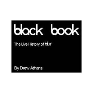 Black Book: The Live History of blur | Drew Athans (ISBN: 9781449530389)