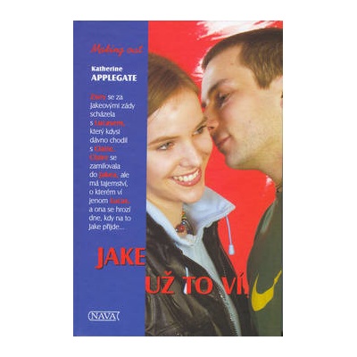 Jake už to ví - Katherine Applegate