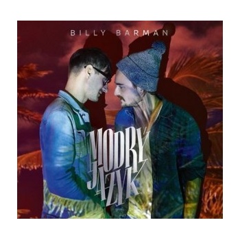 BILLY BARMAN: MODRY JAZYK LPCD