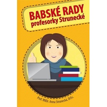 Babské rady profesorky Strunecké