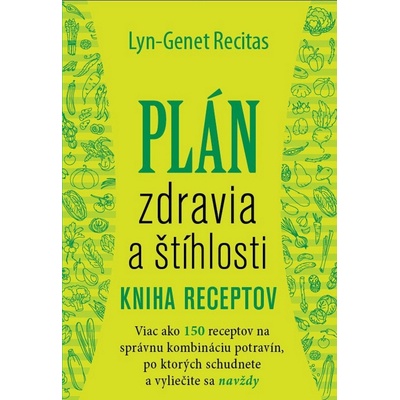 Plán zdravia a štíhlosti Kuchárska kniha