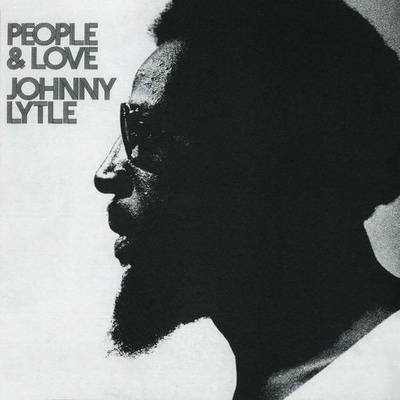 Johnny Lytle - People & Love (LP) (0888072507906)