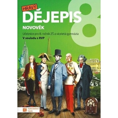 Hravý dějepis 8 – učebnice – Hledejceny.cz
