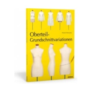 Oberteil-Grundschnittvariationen | Harumi Maruyama (ISBN: 9783830709428)