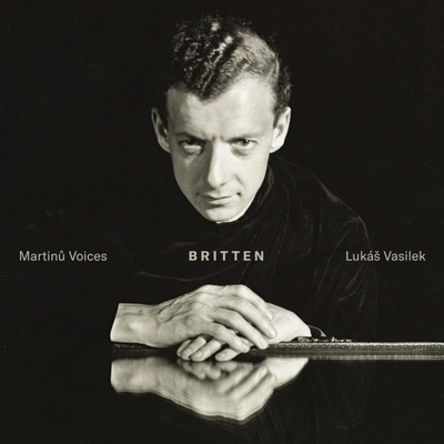 Martinů Voices & Lukáš Vasilek: Britten CD