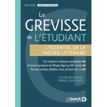 Le Grevisse de l’étudiant L’essentiel de la théorie littéraire