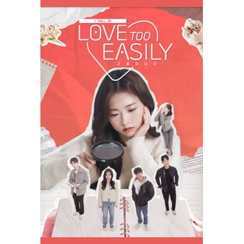 Love Too Easily