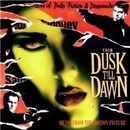 Od soumraku do úsvitu - From Dusk Till Dawn - OST/Soundtrack