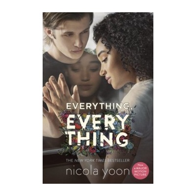 Everything, Everything Nicola Yoon