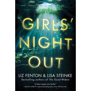 Girls' Night Out | Liz Fenton, Lisa Steinke (2018)