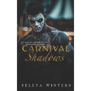 Independently published Carnival Shadows | Selena Winters