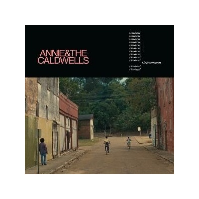 Annie and the Caldwells - CAN'T LOSE MY (SOUL) CD