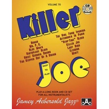 Jamey Aebersold Jazz -- Killer Joe, Vol 70: Easy to Play, Book & CD Aebersold JameyPaperback