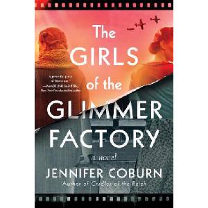 The Girls of the Glimmer Factory | Jennifer Coburn (ISBN: 9781728277318)