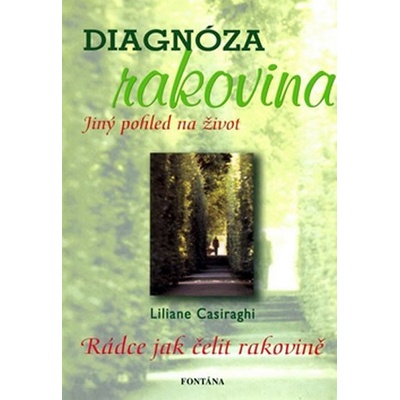 Diagnóza rakovina - Liliane Casiaraghi