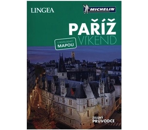 Paříž - Víkend