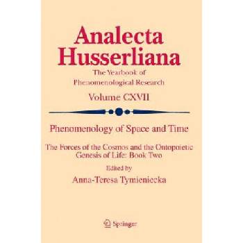 Image 1 of Phenomenology of Space and Time | Anna-Teresa Tymieniecka