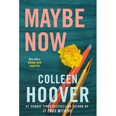 Maybe Now - Colleen Hoover