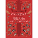 Zlodějská přísaha - Mary E. Pearson