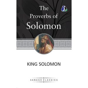 The Proverbs of Solomon | King Solomon (ISBN: 9789362050588)