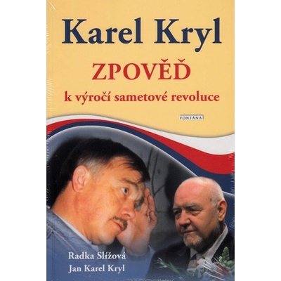 Karel Kryl Zpověď - Karel Kryl, Radka Slížová