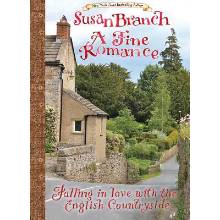 A Fine Romance: Falling in Love with the English Countryside Branch SusanPevná vazba