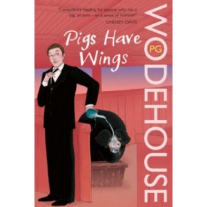 Pigs Have Wings (ISBN: 9780099513988)
