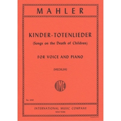 Mahler Gustav KINDER-TOTENLIEDER / spev + klavír