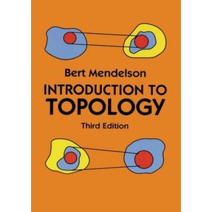 Introduction to Topology | Bert Mendelson (ISBN: 9781684119264)