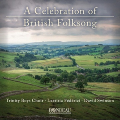 Trinity Boys Choir - A Celebration of British Folksong CD