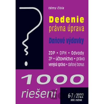 1000 riešení č. 6-7 / 2022 - Dedičské právo, Daňové výdavky