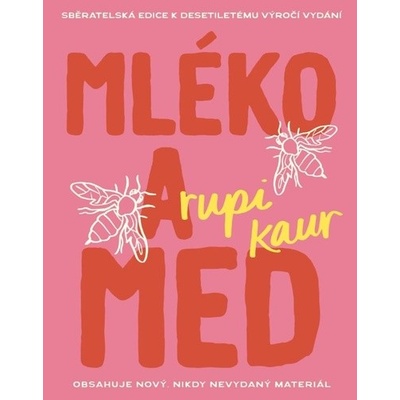 Mléko a med - Rupi Kaur