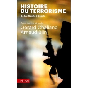 Histoire du terrorisme | Gérard Chaliand, Arnaud Blin (2016)