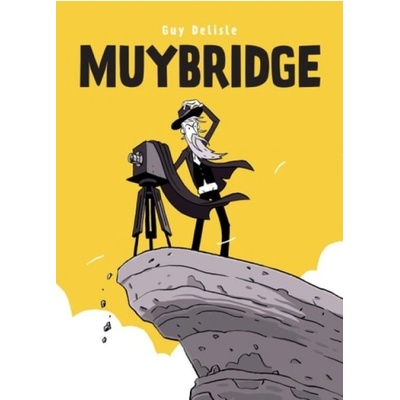 Muybridge, In a Fraction of a Second Drawn and Quarterly