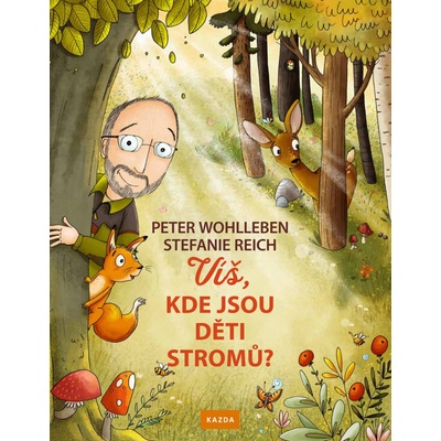 Víš, kde jsou děti stromů?