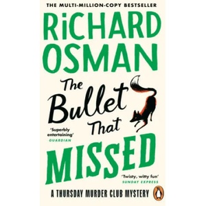 The Bullet That Missed (ISBN: 9780241992388)