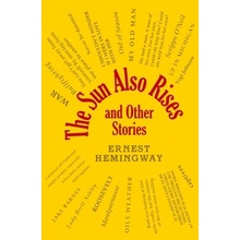 The Sun Also Rises and Other Stories Hemingway Ernest