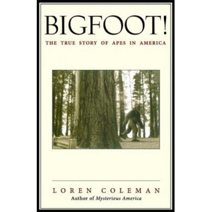 Bigfoot! | Loren Coleman (ISBN: 9780743469753)