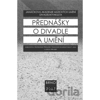 Přednášky o divadle a umění