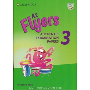 A2 Flyers 3 Student's Book (ISBN: 9781108465168)