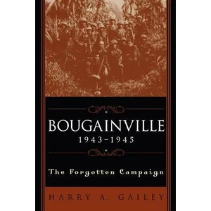 Bougainville, 1943-1945 | Harry A. Gailey (ISBN: 9780813190471)