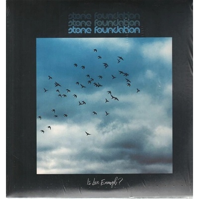 Is Love Enough? - Stone Foundation LP