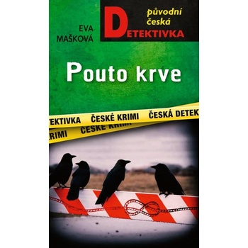 Pouto krve - Eva Mašková