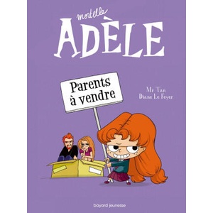 Mortelle Adele 8/Parents a vendre (ISBN: 9791027600076)
