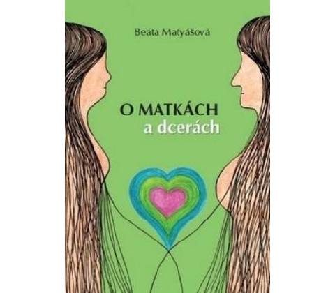 O matkách a dcerách