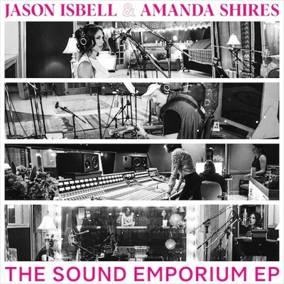 Jason Isbell & Amanda Shires - The Sound Emporium (Record Store Day Edition) (EP)