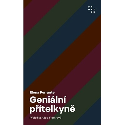Geniální přítelkyně - Elena Ferrante