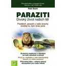 Paraziti. Divoký život našich těl - Rob Dunn - Eugenika